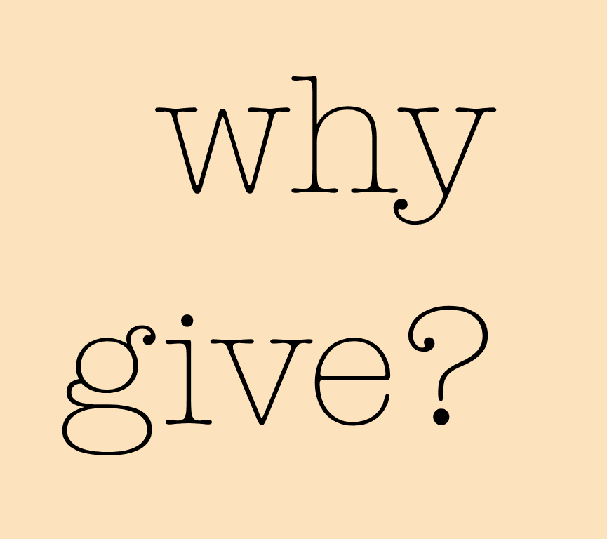 Why give?" text on beige background.